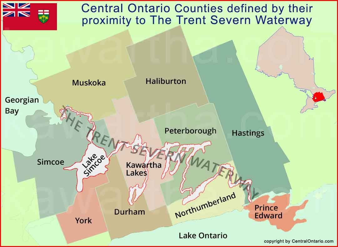 Central Ontario and the Counties plus The Trent Severn Waterway